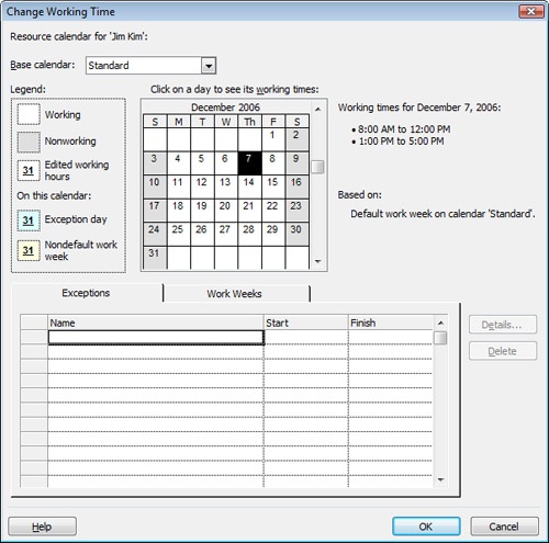 Use the Change Working Time dialog box to view or modify an individual resource’s working times. These are the days and times when assigned tasks can be scheduled for this resource.