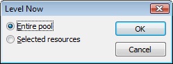 Specify whether you want to level all or selected resources.