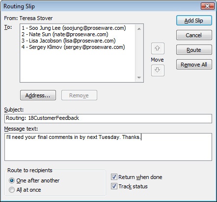 Complete the Routing Slip dialog box to send the project file to multiple recipients.