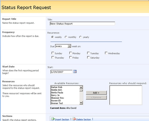 Use the Status Report Request page to design a periodic narrative status report.