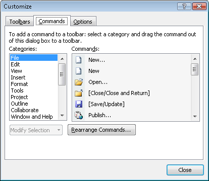 You can add commands to a toolbar or menu by dragging them from the list in the Customize dialog box.