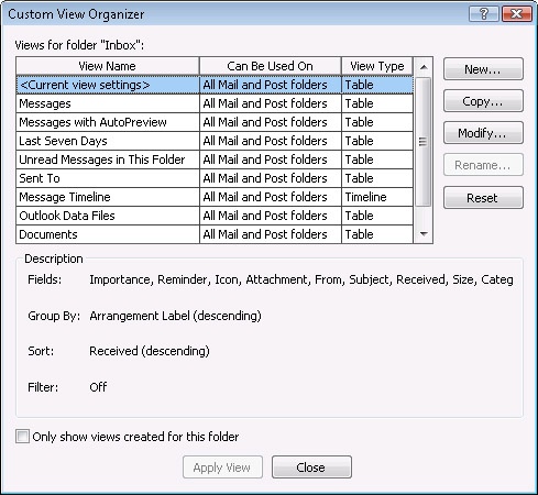 Use the Custom View Organizer dialog box to create a new view.