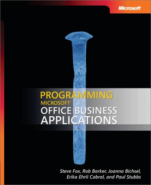 Programming Microsoft® Office Business Applications