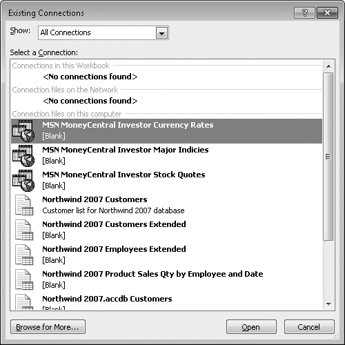 The Existing Connections dialog box lists connection files that are already established for you.