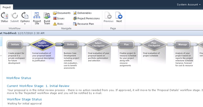 New in Project Web App is the ability to view the project workflow.