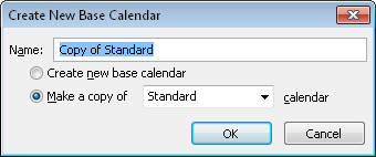 You can create a new base calendar from scratch or adapt an existing one.