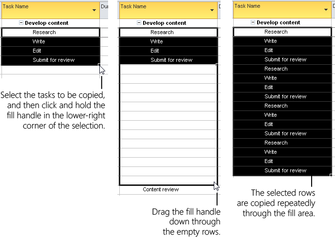 Copy tasks using the fill handle.