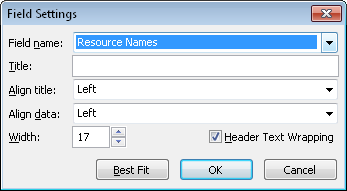 Use the Field Settings dialog box to change the field, name, alignment, or width of a field in a column.