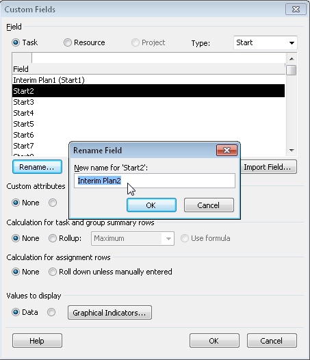 To prevent confusion, rename the custom start and finish fields you are using for interim plans.