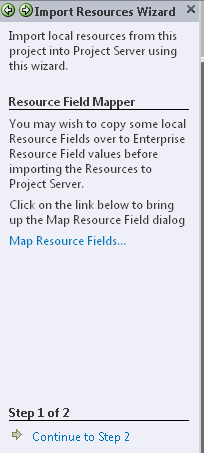 The Import Resources Wizard helps you import local resources to your project server.