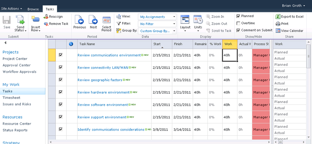 You use tables throughout Project Web App to view and edit task-related information.