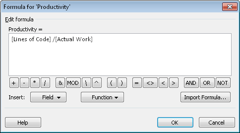 Build a formula by using functions, values, and any field in the Project 2010 database.