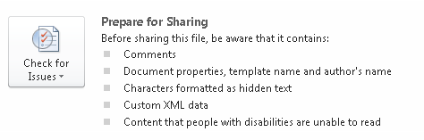 To see the Prepare For Sharing options in Word, PowerPoint, or Excel, click the File tab to open Backstage view and then click Info.