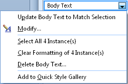 Add a style to the Styles gallery from the drop-down menu available for each style in the Word 2010 Styles pane.