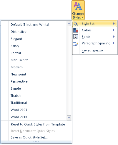 The Quick Style Set list, accessible from the Home tab, in the Styles group.