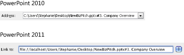 The hyperlink to a slide in another presentation on your system includes the file path followed by the pound sign and the target slide title.