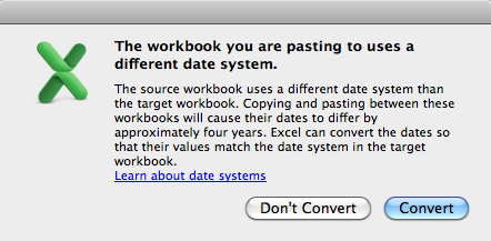 Excel 2011 will prompt you when using two different date systems instead of automatically shifting the dates by four years and one day.