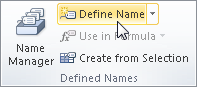 Defining names in Excel 2007 or Excel 2010.