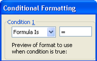 In Excel 2003, select Formula Is instead of Cell Value Is.