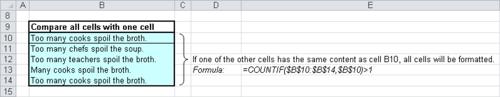 Only one cell has to match B10.