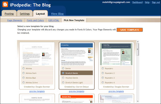 Choosing a new template for your blog.