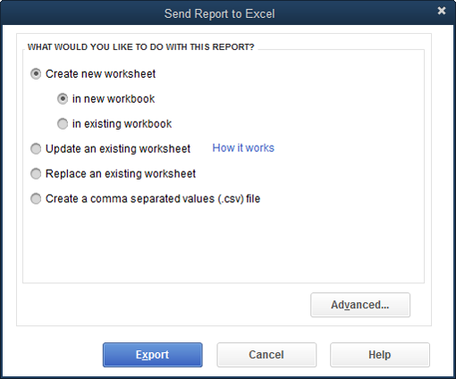 In a report window’s button bar, click Excel→Create New Worksheet or Excel→Update Existing Worksheet to open this dialog box.If you choose Create New Worksheet, QuickBooks selects the “Create new worksheet” option here, but you can choose whichever option you want. If you select the “Create a comma separated values (.csv) file” option, then when you click Export, the program opens the Create Disk File dialog box, which is described in this section.