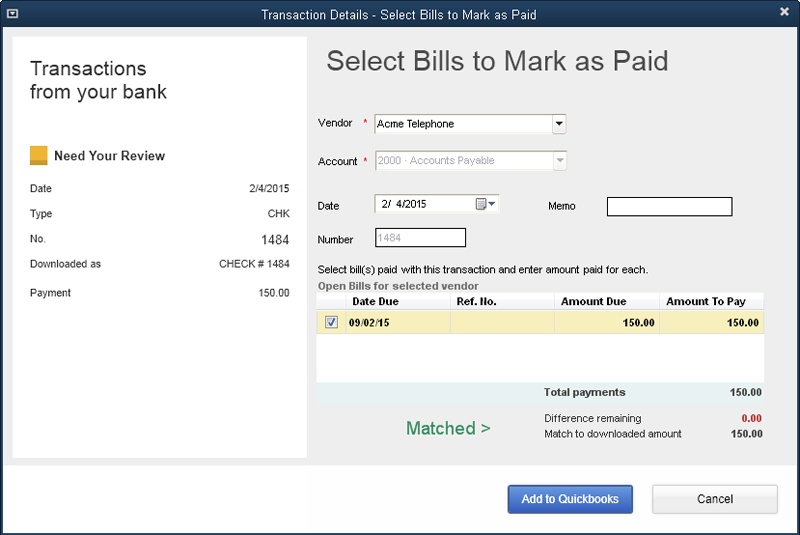 If you wrote one check to pay several of a vendor’s bills, turn on the checkboxes for all the bills that the check covers. As you turn on checkboxes, QuickBooks updates the “Difference remaining” value to show the discrepancy between the downloaded transaction’s amount and the total of the bills you selected. When this value equals 0.00, click Add to QuickBooks to save the match.