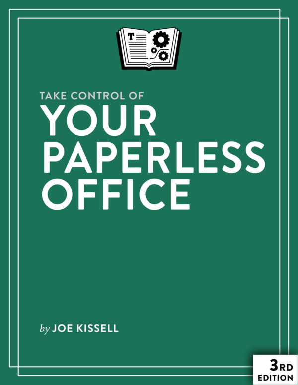 Take Control of Your Paperless Office (3.0)