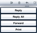 Tapping the Reply icon displays Reply, Reply All, Forward, and Print buttons.