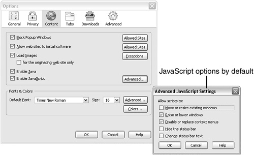 With JavaScript, you can set options to control how much freedom you will allow it to have.