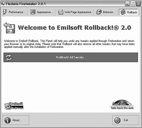 Rollback allows you to remove tweaks that have been applied manually and with FireTweaker.