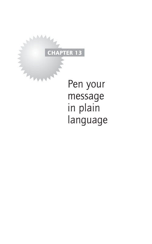 Pen your message in plain language