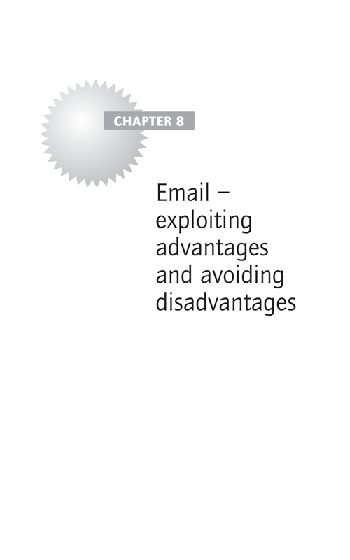 Email – exploiting advantages and avoiding disadvantages