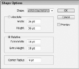 The Shape Options dialog box lets you convert shapes and bitmaps into a rectangle, a rounded rectangle, or an ellipse.