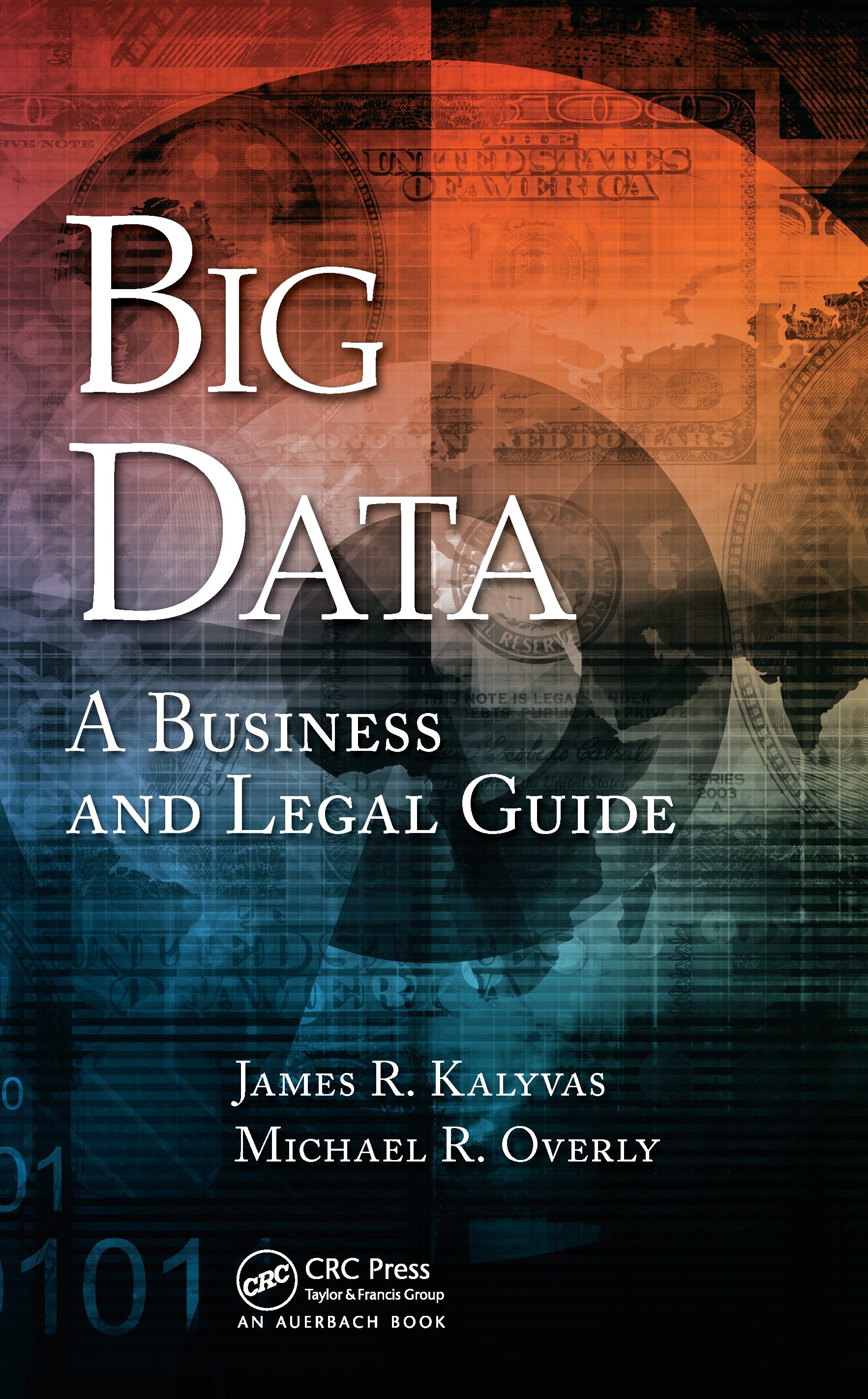 Cover for Big Data: A Business and Legal Guide