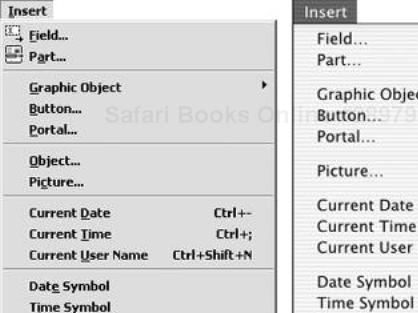 Available only in Find and Layout modes, the Insert menu lets you quickly paste in a field, part, picture, date, or user name.