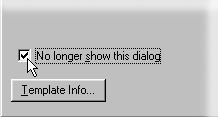 To skip FileMaker’s opening dialog box, check the No longer show this dialog box.