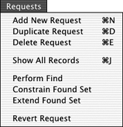 Commands for altering or modifying your most recent Find request reside under the Requests menu, but can be selected only if you’re in Find mode.