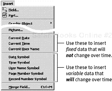 The Insert menu contains two types of fields: fixed and variable.