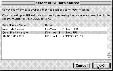 When the Select ODBC Data Source dialog box appears, select a data source and click OK.