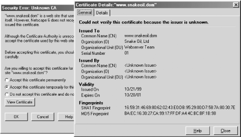 Netscape Navigator warns that the “Snake Oil” certificate is not valid. If you choose to view the certificate, you’ll see it is issued by the Snake Oil CA for the domain www.snakeoil.dom.