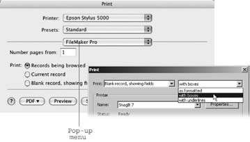 FileMaker’s Print dialog box gives you all the Windows (right) or Mac OS X (left) standard options, depending on what kind of computer and printer you’re using. It also lets you decide which records you want to print (every record in the found set, or just the current record). To see the FileMaker-specific options on Mac OS X, you first have to select FileMaker from the unlabeled pop-up menu in the Print dialog box.