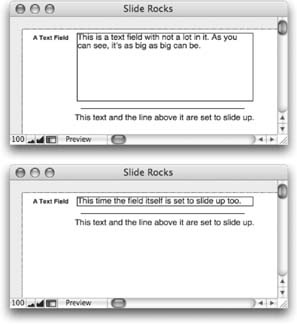 In the top window, the line and text object are set to slide up…but as you can see, there’s no sliding going on. That’s because the field above them isn’t set to slide. In the bottom window, the field has been set to slide up too, and now things are clearly sliding and shrinking.