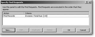 This window opens whenever you attach specific find requests to a Perform Find script step. From here you can add new find requests to your script. If you look in the list, you see that FileMaker’s already added a line for you. It has an Action of Find Records and Criteria that look like this: Invoices::Total Due: [>0]. Like the sort order, this is the last find you performed, and it’s also just what you want.