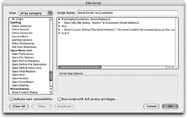 The finished Send Email to Customer script looks like this. If you read it like a book, it says, “If the email address field is not empty, Send Mail. Otherwise show an error message to the user.” The If/Else/End If steps create two branches in the script: one when the email address field is full, and one when it’s empty.