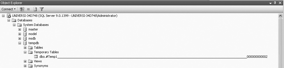 Viewing the local temporary table from the Object Explorer