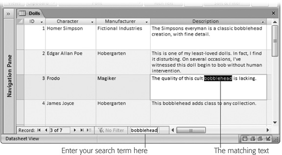 Here, a search is being performed for the word “bobblehead.” If you find a match, you can keep searching—just press Enter again to jump to the next match. In this example, pressing Enter sends Access to the next record’s Description field.