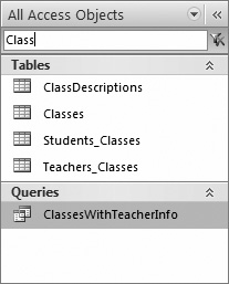 The search box matches objects that contain the text you type. So if you type “Class”, you’ll see objects like Classes and Students_Classes.