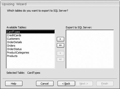 Click > to move a single table to the “Export to SQL Server” list, or >> to move them all.