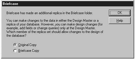The final dialog box you see during Briefcase replication offers you the choice of which copy you want to use for the Design Master.